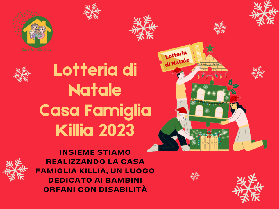 Lotteria di Natale Casa Famiglia Killia
