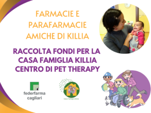 Raccolta Fondi Casa Famiglia Killia Farmacie